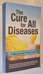 the cure for all diseases dr. Hulda regehr