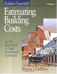 Estimating Building Costs: For Residential and Light Commercial Contractor…
