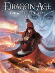 Dragon Age: The World of Thedas Volume 1 [Hardcover] Various and Gaider, David