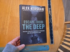 Escape from the Deep by Alex Kershaw (2008, Hardcover)