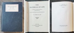 Vintage 1930 THE MATERIALS OF LIFE by Thomas R. Parsons 1st Edition Hardcover