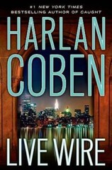 Live Wire (Myron Bolitar) – Hardcover By Coben, Harlan – GOOD