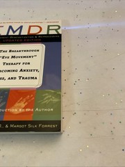 EMDR: The Breakthrough “Eye Movemen…, Forrest, Margot