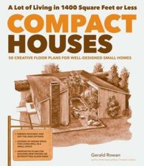 Compact Houses: 50 Creative Floor Plans for Well-Designed Small Homes – GOOD