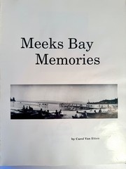 MEEKS BAY MEMORIES by Carol Van Etten 1994, Lake Tahoe history, PB 9×12″ 272 pgs