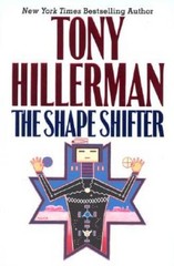 The Shape Shifter – Hardcover By Hillerman, Tony – VERY GOOD