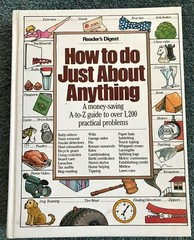 Save Money with Reader’s Digest ‘How To Do Almost Anything’ 1986 448 pages