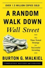 A Random Walk down Wall Street: The Time-tested Strategy for Successful I – GOOD