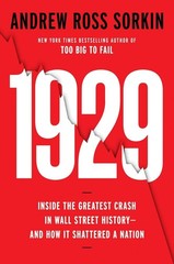 1929: Inside the Greatest Crash by Andrew Ross Sorkin Paperback……