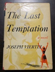 The Last Temptation by Joseph Viertel 1955 1st Ed 1st Printing HCDJ Author Inscr