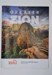 Greater Zion Tourism Official Visitor Guide Map 47 Pages, Staple Bound 2025