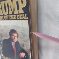 Trump: The Art of the Deal Donald J. Trump 1987 Warner Books First Printing PB
