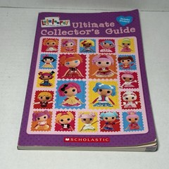 Lalaloopsy Ultimate Collectors Guide Book Paperback 2010s