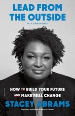 Lead from the Outside: How to Build Your Future and Make Real Change – VERY GOOD