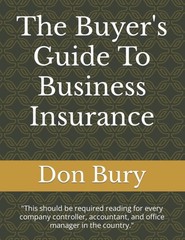 The Buyer’s Guide To Business Insurance: “This should be requi…