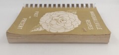 Marshallville Recipes Past And Present Paperback 367 Pages Copyright 1984
