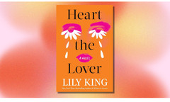 Heart the Lover by Lily King Brand New English Paperback Free Shipping
