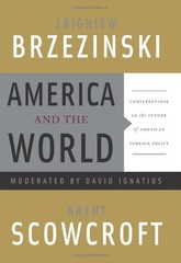 America and the World: Conversations on the Future of American Foreign Polic…